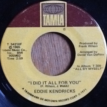 Eddie Kendricks : I Did It All For You / Can I (7", Single, Sup)