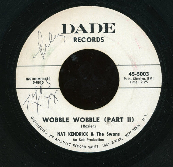 Nat Kendrick & The Swans : Wobble Wobble (7", Single, Promo)