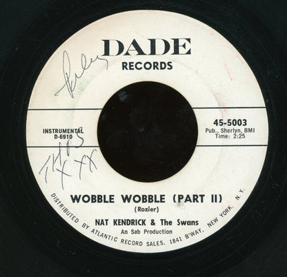 Nat Kendrick & The Swans : Wobble Wobble (7", Single, Promo)