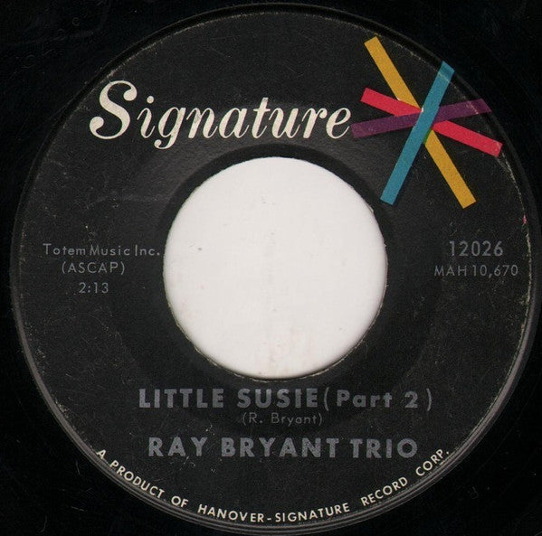 Ray Bryant Trio : Little Susie (7")