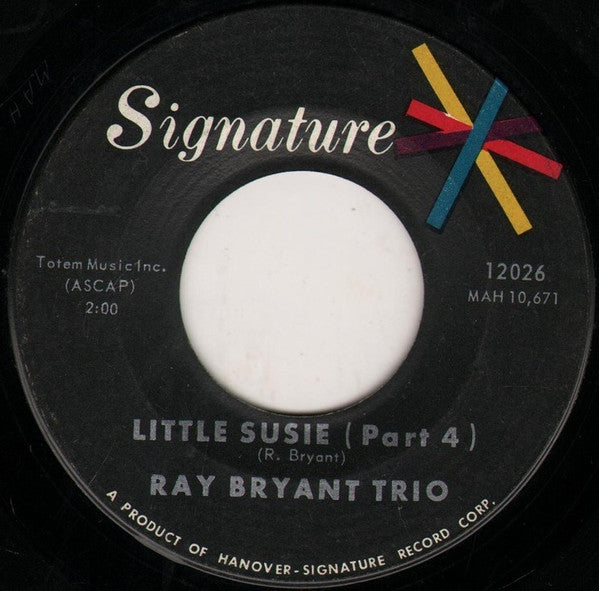 Ray Bryant Trio : Little Susie (7")