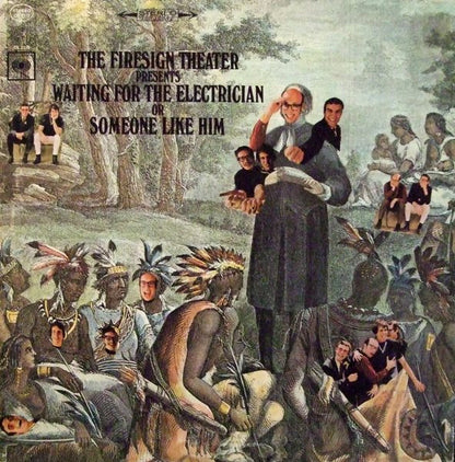 The Firesign Theatre : Waiting For The Electrician Or Someone Like Him (LP)