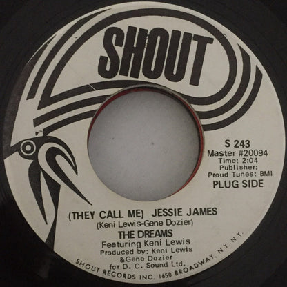 The Dreams (5) Featuring Keni St. Lewis / The Dreams Band : (They Call Me) Jessie James / Charge (7", Promo)