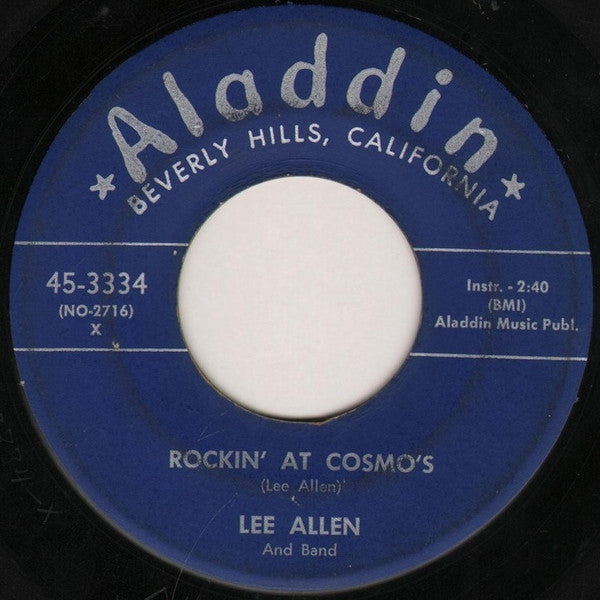 Lee Allen & His Band : Rockin' At Cosmo's / Shimmy (7")