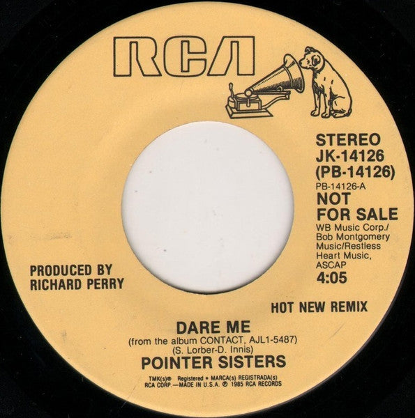 Pointer Sisters : Dare Me (Hot New Remix) (7", Promo)