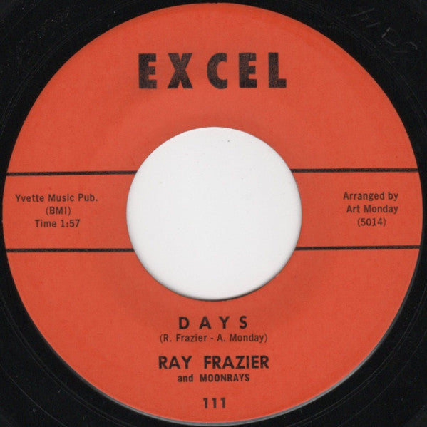 Ray Frazier (4) And Moonrays : Turn Me On / Days (7", Mono)