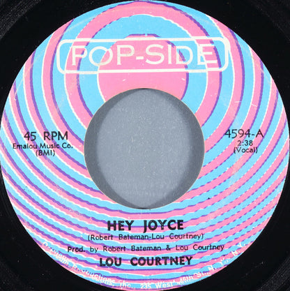 Lou Courtney : Hey Joyce / I'm Mad About You (7", Single)