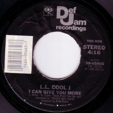 LL Cool J : I Can Give You More / I Can't Live Without My Radio (7", Styrene)
