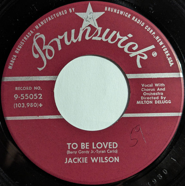 Jackie Wilson : To Be Loved / Come Back To Me (7", Single)