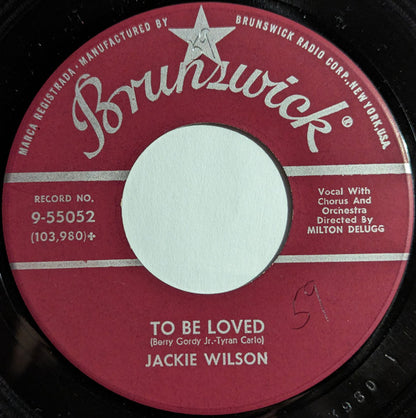 Jackie Wilson : To Be Loved / Come Back To Me (7", Single)