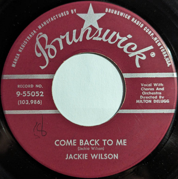 Jackie Wilson : To Be Loved / Come Back To Me (7", Single)