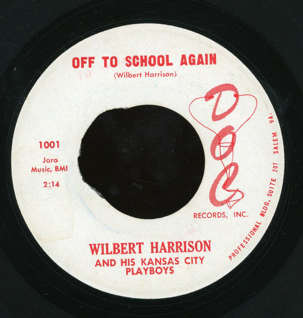Wilbert Harrison And His Kansas City Playboys : Off To School Again / Broke (7")
