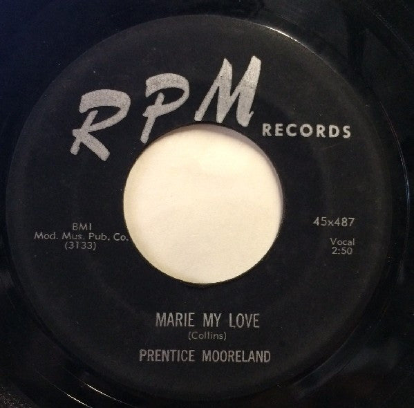Prentice Moreland : Marie My Love / Memories Of You (7", Single)