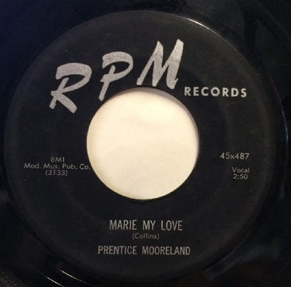 Prentice Moreland : Marie My Love / Memories Of You (7", Single)