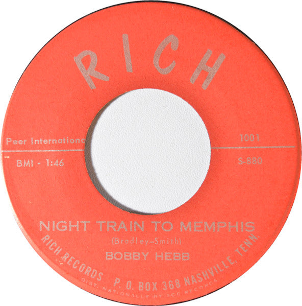 Bobby Hebb : Night Train To Memphis / You Gotta Go (7", Single)