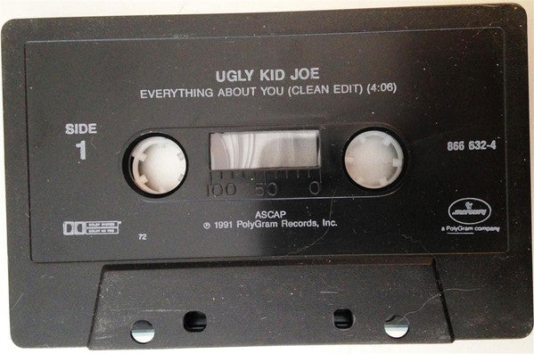 Ugly Kid Joe : Everything About You (Cass, Single)