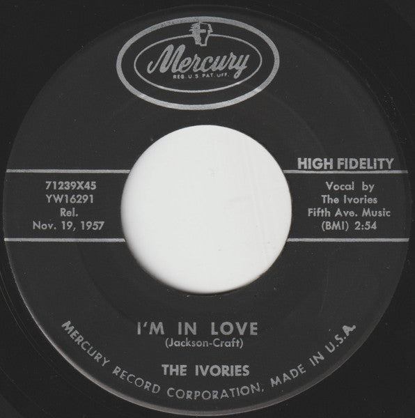 The Ivories (5) : I'm In Love / Me And You (7", Single)