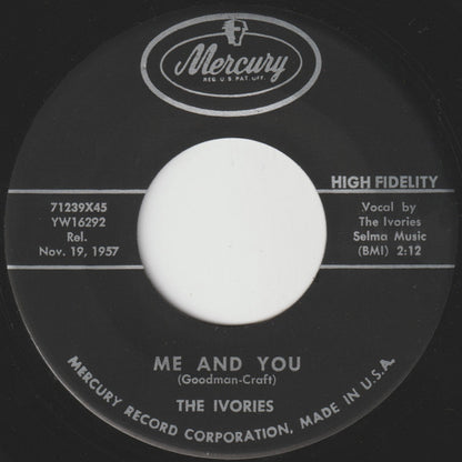 The Ivories (5) : I'm In Love / Me And You (7", Single)