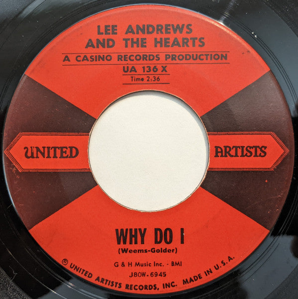 Lee Andrews & The Hearts : Why Do I (7", Single)