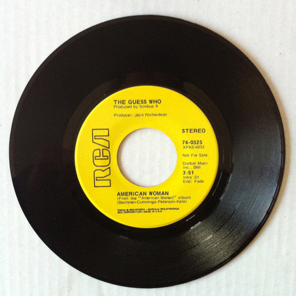 The Guess Who : American Woman / No Sugar Tonight (7", Single, Promo, Ind)