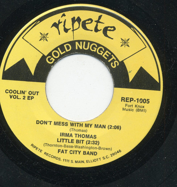 Irma Thomas / The Fat City Band / Hal Paige / Christine Kittrell : Don't Mess With My Man / Little Bit / Goin' Back To My Hometown / Mr. Big Wheel (7", EP, Comp)