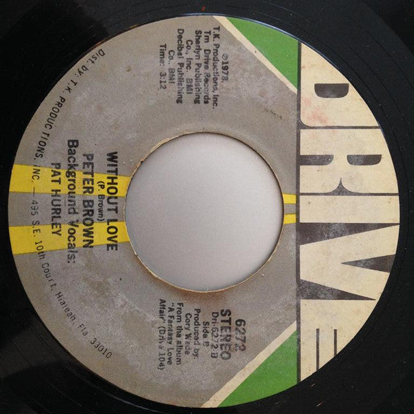 Peter Brown (2) : You Should Do It (7", Single, Styrene)