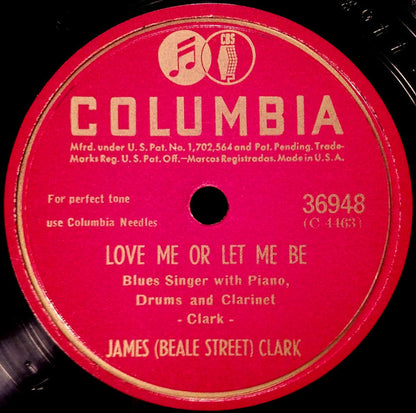 James Clark (2) : Get Ready To Meet Your Man / Love Me Or Let Me Be (Shellac, 10")