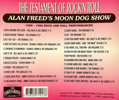 Various : Alan Freed's Moon Dog Show (The Testament Of Rock 'N' Roll Vol. 1) (CD, Comp)