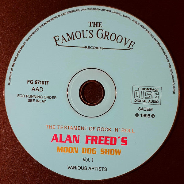 Various : Alan Freed's Moon Dog Show (The Testament Of Rock 'N' Roll Vol. 1) (CD, Comp)