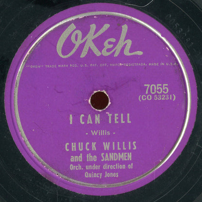 Chuck Willis & The Sandmen (5) / Chuck Willis : I Can Tell / One More Break (10")