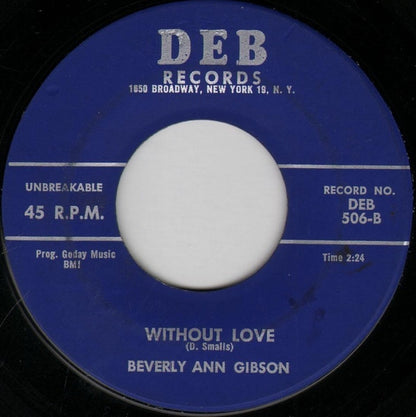 Beverly Ann Gibson : Love's Burning Fire (7", Single)