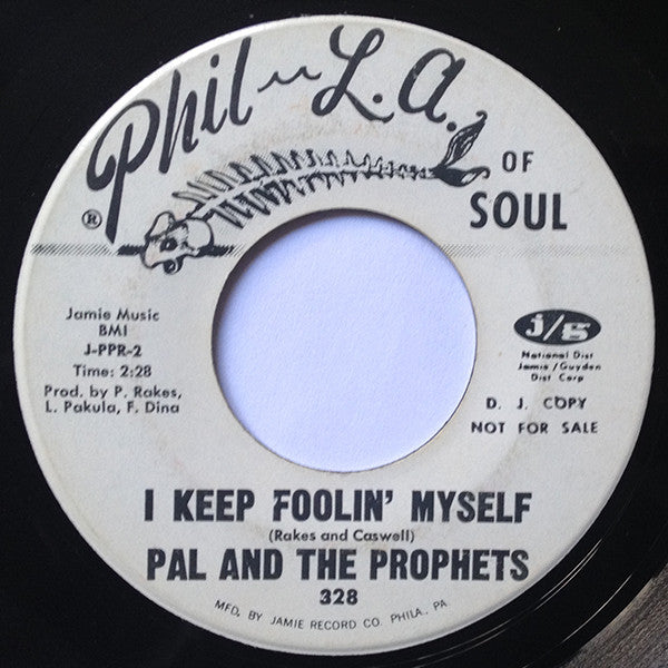 Pal And The Prophets : Lotta Good Lovin'  / I Keep Foolin' Myself (7", Promo)