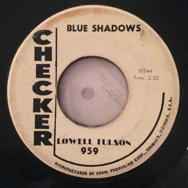 Lowell Fulson : I'm Glad You Reconsidered / Blue Shadows (7", Single)