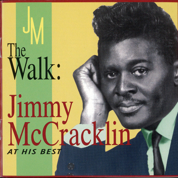 Jimmy McCracklin : The Walk: Jimmy McCracklin At His Best (CD, Comp)