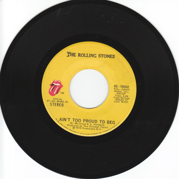 The Rolling Stones : Ain't Too Proud To Beg (7", SP )