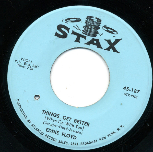 Eddie Floyd : Things Get Better (When I'm With You) / Good Love, Bad Love (7", Single)