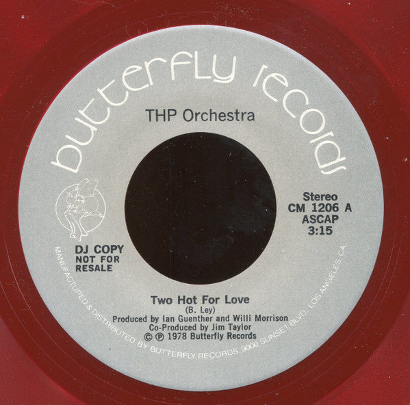 THP Orchestra : Two Hot For Love (7", Promo, Red)