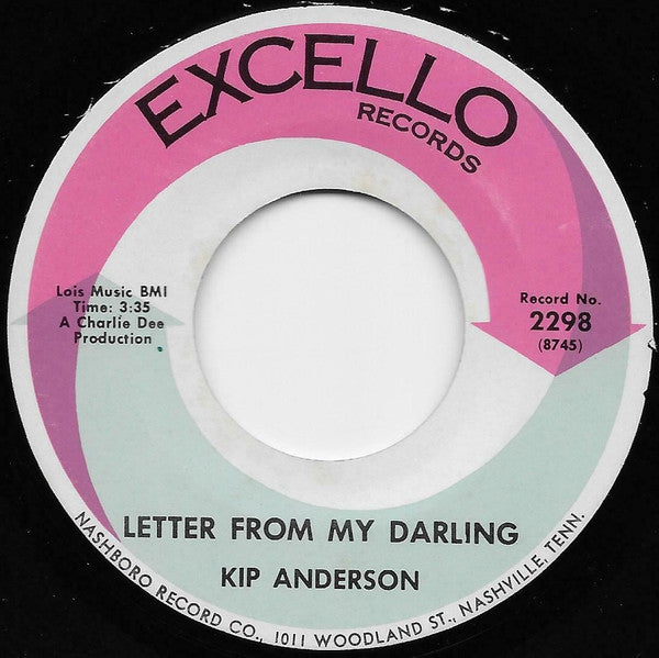 Kip Anderson : Watch You Work It Out / Letter From My Darling (7", Single)