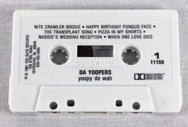 Da Yoopers : Yoopy Do Wah (Cass, Album)