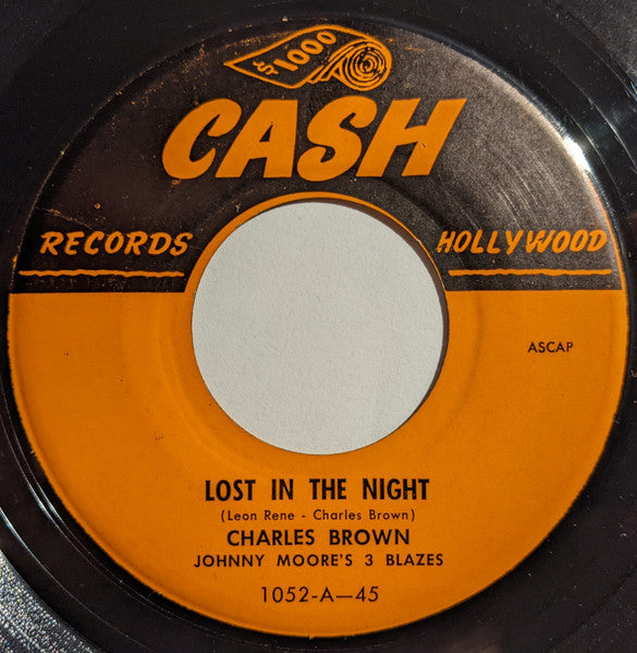 Charles Brown With Johnny Moore's Three Blazers / The Basin Street Boys : Lost In The Night / I Sold My Heart To The Junkman (7")