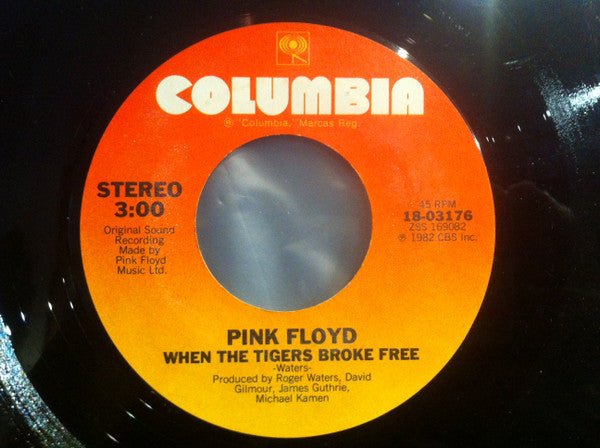 Pink Floyd : When The Tigers Broke Free / Bring The Boys Back Home (7", Single, Styrene)