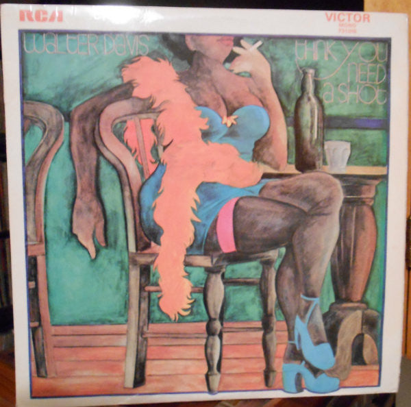 Walter Davis : Think You Need A Shot (LP, Comp, Mono)