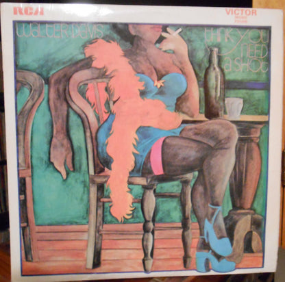 Walter Davis : Think You Need A Shot (LP, Comp, Mono)