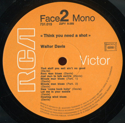 Walter Davis : Think You Need A Shot (LP, Comp, Mono)