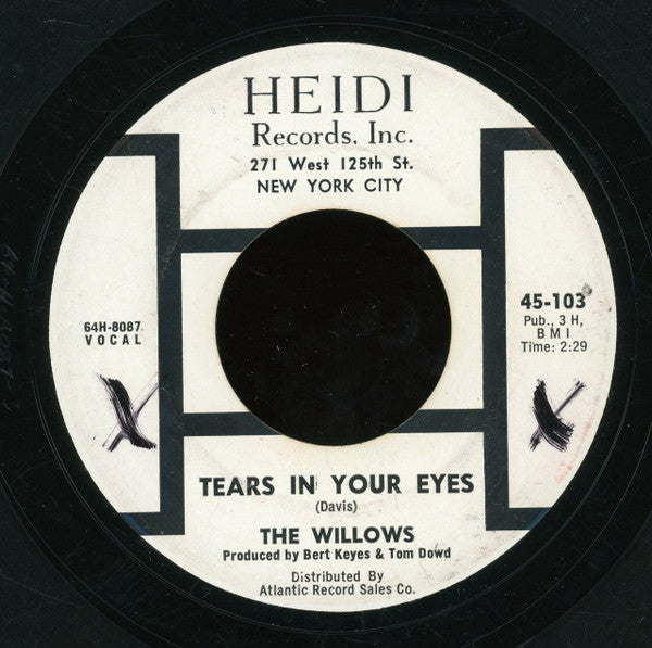 The Willows (8) : Tears In Your Eyes / It's Such A Shame (7")