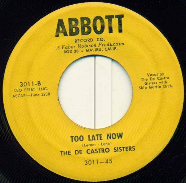 The De Castro Sisters : Give Me Time / Too Late Now (7", Single)