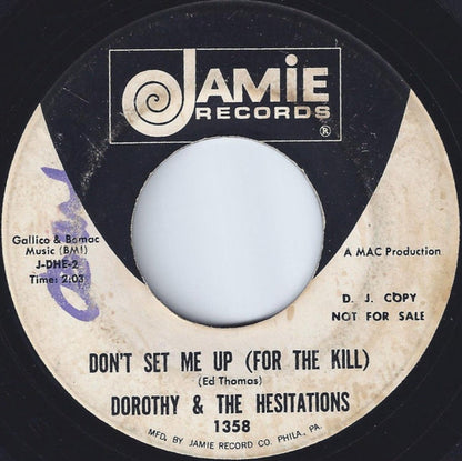 Dorothy & The Hesitations : Trying To Work A Plan (7", Promo)