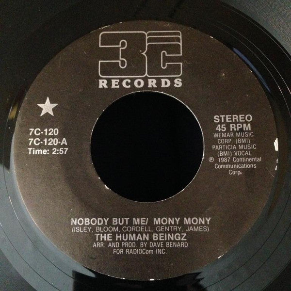 The Human Beingz : Nobody But Me / Mony, Mony / Nobody But Me (7", Single, Styrene)