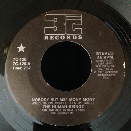 The Human Beingz : Nobody But Me / Mony, Mony / Nobody But Me (7", Single, Styrene)