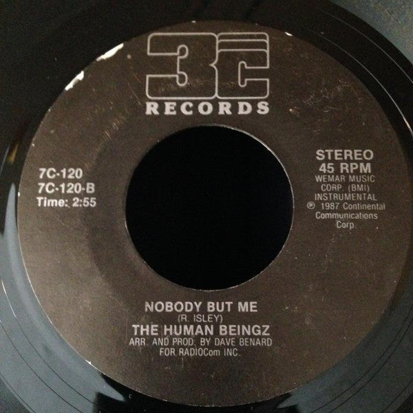 The Human Beingz : Nobody But Me / Mony, Mony / Nobody But Me (7", Single, Styrene)